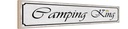 Holzschild 10x46 cm Camping King Outdoor