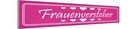 Holzschild 10x46 cm Frauenversteher Herzen Männer Frauen