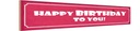 Holzschild 10x46 cm Happy Birthday to you Dekoration