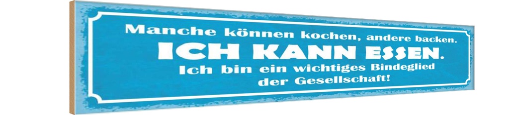 Holzschild 10x46 cm manhe kochen andere backen Dekoration