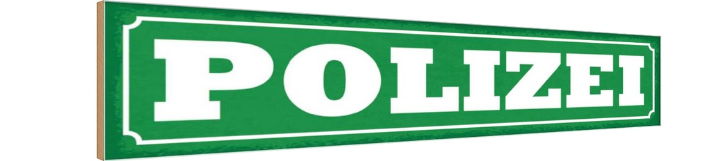 Holzschild 10x46 cm Polizei Beruf Arbeit