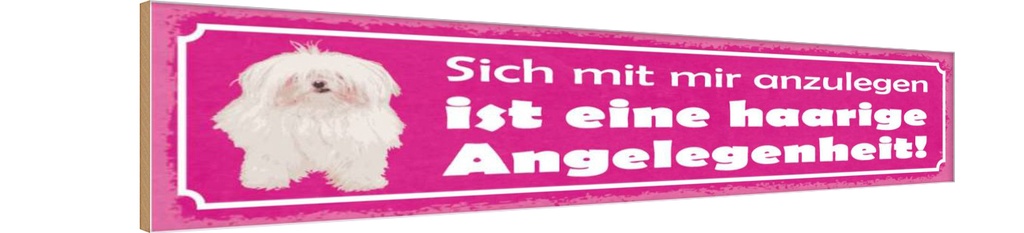 Holzschild 10x46 cm Vorsicht! Reiz mich nicht!