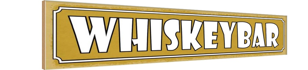 Holzschild 10x46 cm Whiskeybar Alkohol