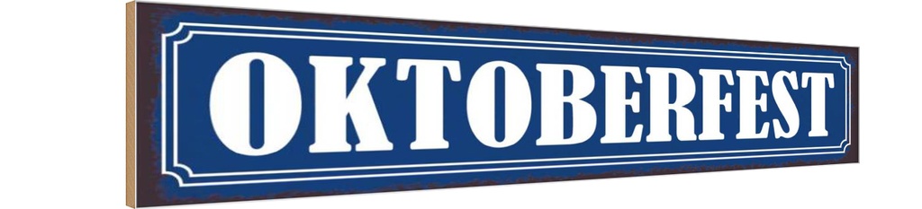 Holzschild 10x46 cm Oktoberfest Bier