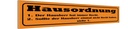 Holzschild 10x46 cm Hausordnung Hausherr immmer Recht