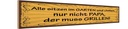 Holzschild 10x46 cm Alle chillen Papa muss grillen