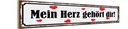 Holzschild 10x46 cm Mein Herz gehört dir Herz