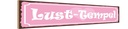 Holzschild 10x46 cm Lust Tempel Herz rosa