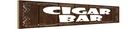 Holzschild 10x46 cm Cigar Bar Zigarrenbar