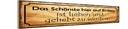Holzschild 10x46 cm Schönste lieben geliebt werden