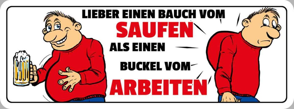 Holzschild 10x27 cm lieber Saufen statt Buckel Dekoration