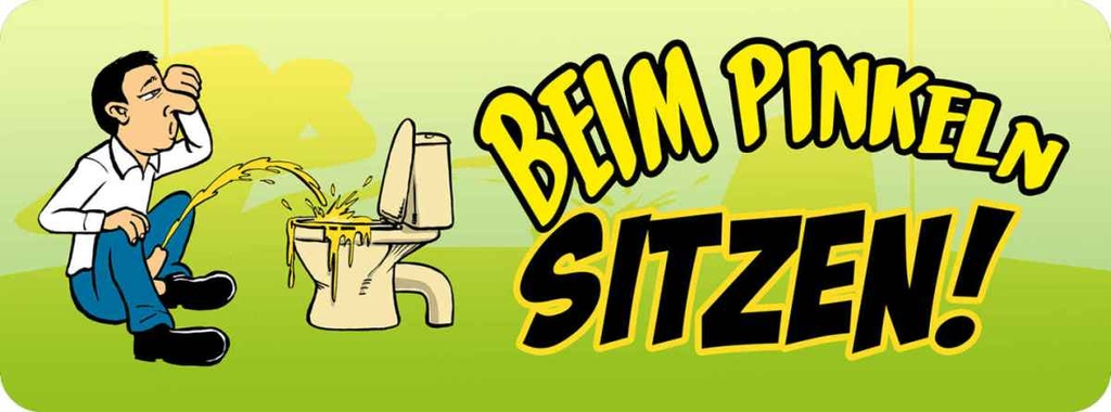 Holzschild 10x27 cm Beim Pinkeln sitzen Warnschild Hinweisschild