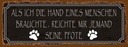 Holzschild 10x27 cm als ich Hand eines Menschen brauchte