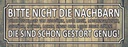 Holzschild 10x27 cm bite nicht die Nachbarn stören