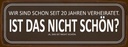 Holzschild 10x27 cm wir seit 20 Jahren verheiratet Familie Freunde