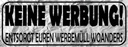 Holzschild 10x27 cm keine Werbung entsorgt woanders Spruch Zitat