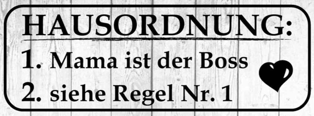 Holzschild 10x27 cm Hausordnung Mama ist der Boss Familie Freunde