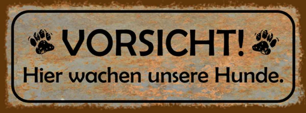 Holzschild 10x27 cm Vorsicht hier wachen Hunde Warnschild Hinweisschild