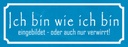 Holzschild 10x27 cm ich bin wie eingebildet Spruch Zitat