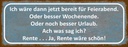 Holzschild 10x27 cm bereit für Feierabend ja Rente