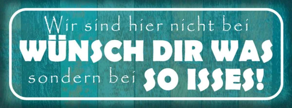Holzschild 10x27 cm wir nicht bei Wünsch Dir Was Dekoration