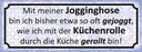 Holzschild 10x27 cm mit Jogginghose wie Küchenrolle Spruch Zitat