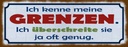 Holzschild 10x27 cm ich kenne meine Grenzen Spruch Zitat