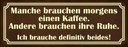 Holzschild 10x27 cm manche brauchen morgens Kaffee Essen Trinken