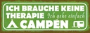 Holzschild 10x27 cm Camping ich gehe einfach campen Outdoor