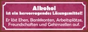 Holzschild 10x27 cm Alkohol Lösungsmittel löst Ehen