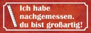Holzschild 10x27 cm nachgemessen du bist großartig Dekoration