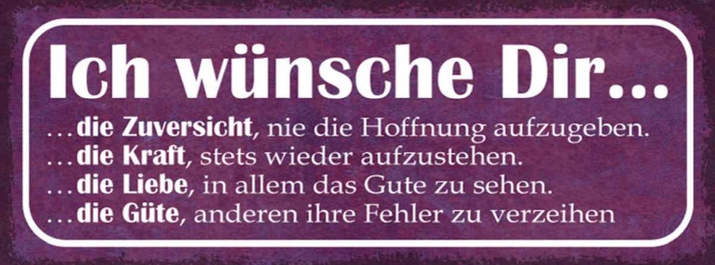 Holzschild 10x27 cm ich wünsche dir Kraft Liebe Güte Spruch Zitat