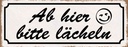 Holzschild 10x27 cm Ab hier bitte lächeln Dekoration