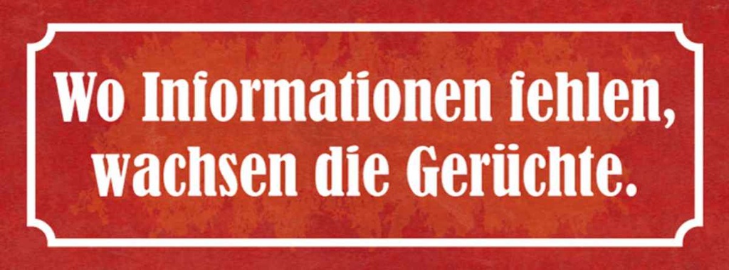 Holzschild 10x27 cm wo Informationen fehlen Gerüchte Spruch Zitat