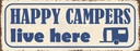 Holzschild 10x27 cm happy campers live here Camping Outdoor