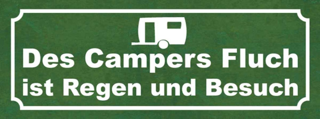 Holzschild 10x27 cm des Campers Fluch ist Regen Dekoration