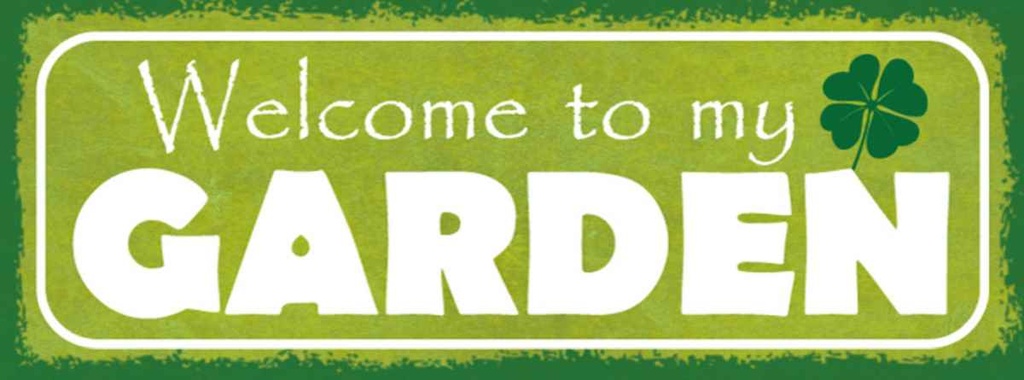 Holzschild 10x27 cm Welcome to my Garden Garten Geschenk