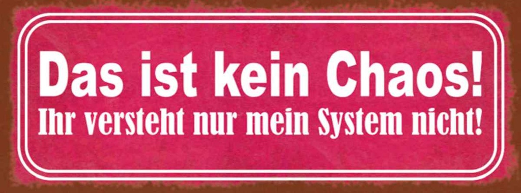 Holzschild 10x27 cm das ist kein Chaos nur System Dekoration