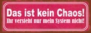 Holzschild 10x27 cm das ist kein Chaos nur System Dekoration