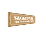 Holzschild 10x27 cm Sägespäne Feenstaub des Mannes Dekoration