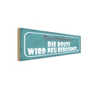 Holzschild 10x27 cm Beziehungsstatus neu berechnet
