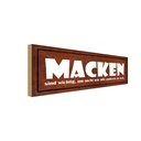 Holzschild 10x27 cm Macken sind wichtig um nicht wie Spruch Zitat