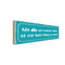 Holzschild 10x27 cm mit dir ist mir kein Weg zu weit Spruch Zitat