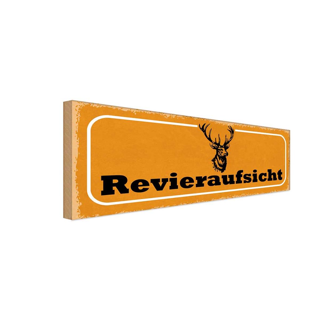 Holzschild 10x27 cm Revieraufsicht Jagd Tier Haustier