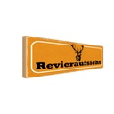 Holzschild 10x27 cm Revieraufsicht Jagd Tier Haustier