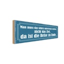 Holzschild 10x27 cm das Glück unterwegs suchen nicht Spruch Zitat