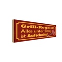 Holzschild 10x27 cm Grill Regel alles unter 500g ist Essen Trinken