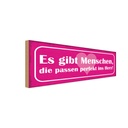 Holzschild 10x27 cm gibt Menschen perfekt ins Herz Dekoration