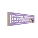 Holzschild 10x27 cm Vorsicht Hund Katze kann auch Warnschild Hinweisschild