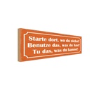 Holzschild 10x27 cm starte dort wo du stehst Dekoration
